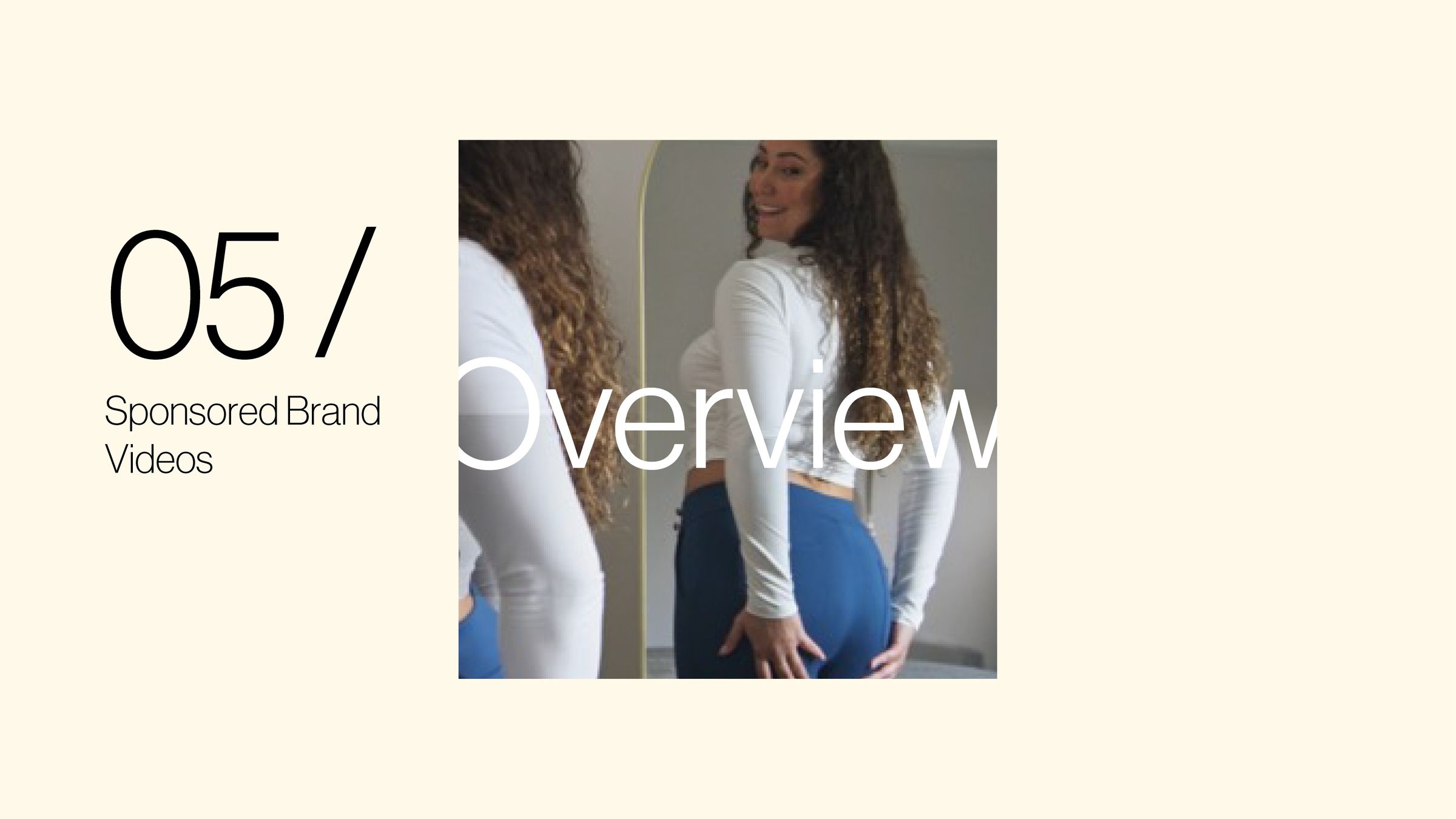 05 / Sponsored Brand Videos